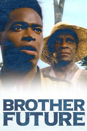 Watch Full Movie: Brother Future (1991)
