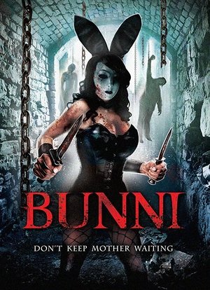 Watch Free Bunni (2013)