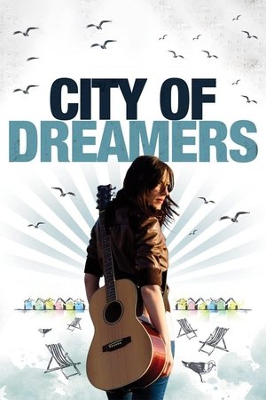 Watch Free City of Dreamers (2012)