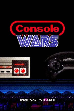 Watch Free Console Wars (2020)
