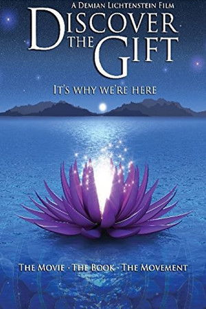 Watch Full Movie: Discover the Gift (2010)