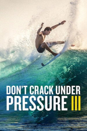 Watch Free Dont Crack Under Pressure III (2017)