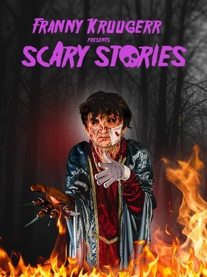Watch Free Franny Kruugerr presents Scary Stories (2022)