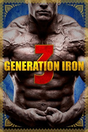 Watch Free Generation Iron 3 (2018)