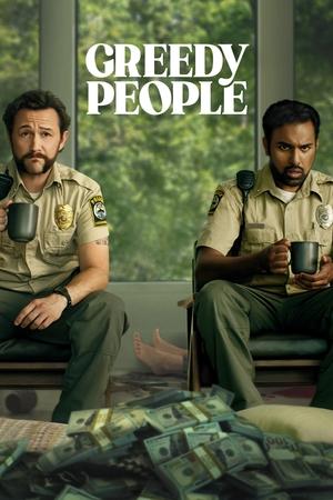 Watch Free Greedy People (2024)