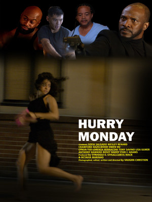 Watch Free Hurry Monday (2023)