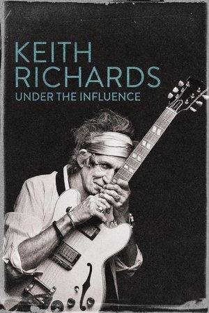 Watch Free Keith Richards: Under the Influence (2015)