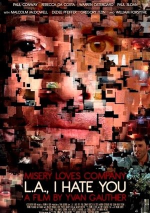 Watch Free L.A., I Hate You (2011)