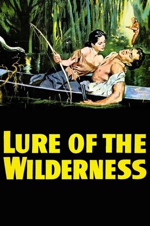 Watch Free Lure of the Wilderness (1952)