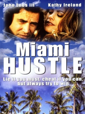 Watch Free Miami Hustle (1996)