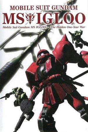 Watch Free Mobile Suit Gundam MS IGLOO: The Hidden One Year War (2004)