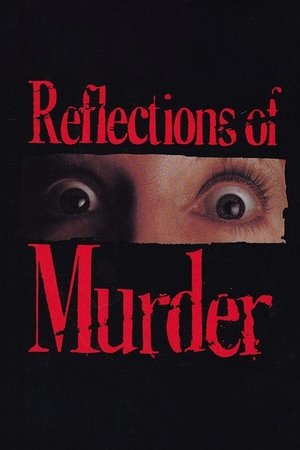Watch Free Reflections of Murder (1974)