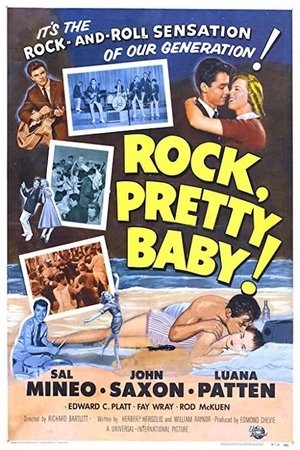 Watch Full Movie: Rock, Pretty Baby (1956)