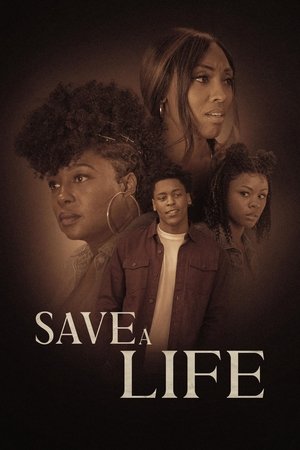 Watch Free Save A Life (2022)