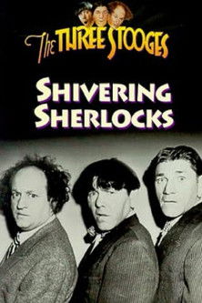 Watch Free Shivering Sherlocks (1948)