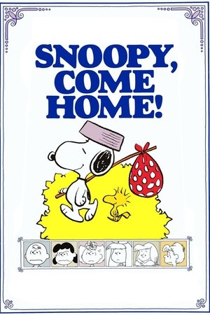 Watch Free Snoopy Come Home (1972)