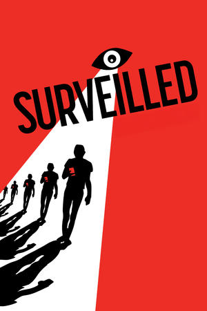 Watch Free Surveilled (2024)