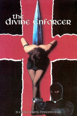 Watch Free The Divine Enforcer (1992)