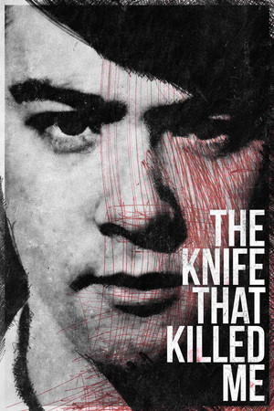 Watch Free The Knife That Killed Me (2014)