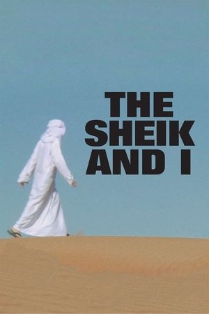 Watch Free The Sheik and I (2012)