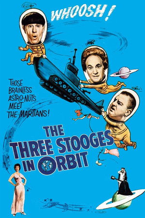 Watch Free The Three Stooges in Orbit (1962)