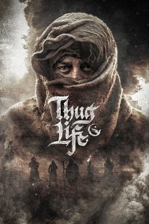 Watch Free Thug Life (2025)