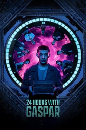 Watch Free 24 Hours with Gaspar (2023)