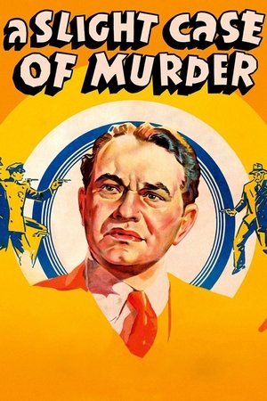 Watch Free A Slight Case of Murder (1938)