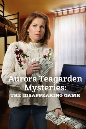 Watch Free Aurora Teagarden Mysteries: The Disappearing Game (2018)