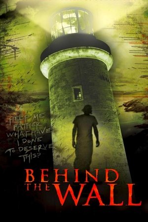 Watch Free Behind the Wall (2008)