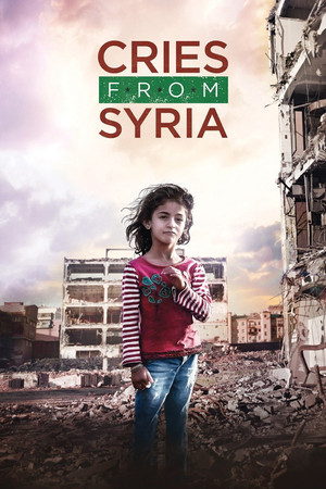 Watch Free Cries from Syria (2017)