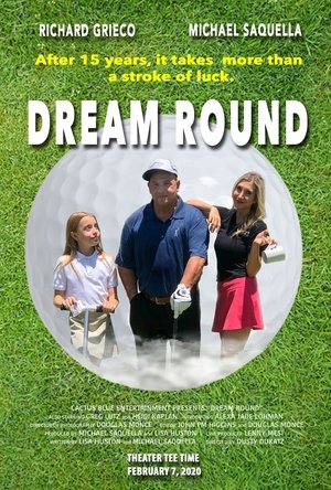 Watch Free Dream Round (2019)