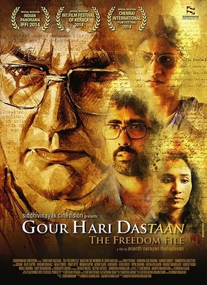Watch Free Gour Hari Dastaan: The Freedom File (2015)