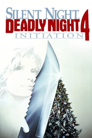 Watch Full Movie: Initiation: Silent Night, Deadly Night 4 (1990)