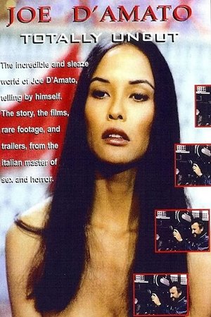 Watch Free Joe DAmato Totally Uncut The Erotic Experience (1999)