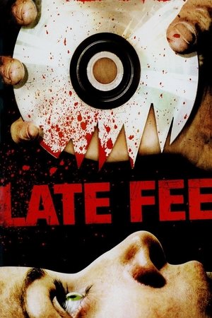 Watch Free Late Fee (2009)
