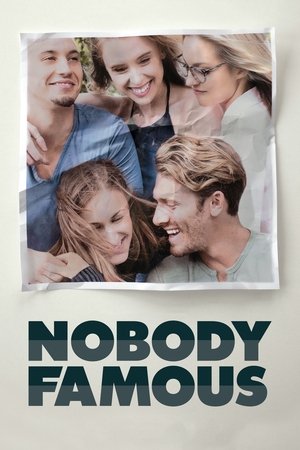 Watch Free Nobody Famous (2017)