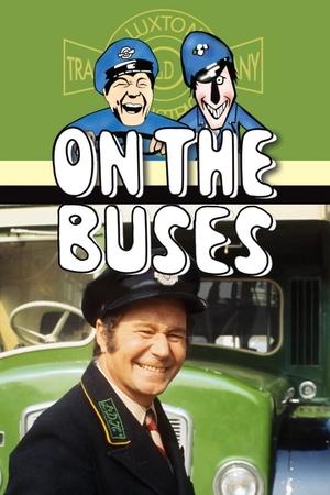 Watch Free On the Buses (19691973)