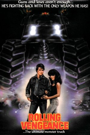 Watch Free Rolling Vengeance (1987)