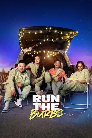 Watch Free Run the Burbs (2022-)