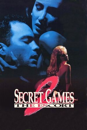 Watch Free Secret Games 2: The Escort (1993)