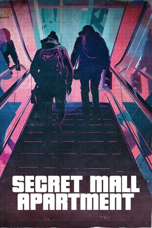 Watch Free Secret Mall Apartment (2024)