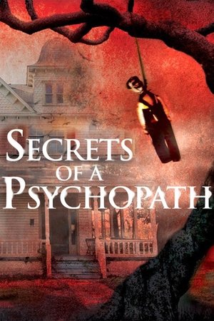 Watch Free Secrets of a Psychopath (2015)