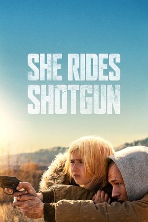 Watch Free She Rides Shotgun (2025)