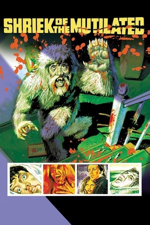 Watch Free Shriek of the Mutilated (1974)
