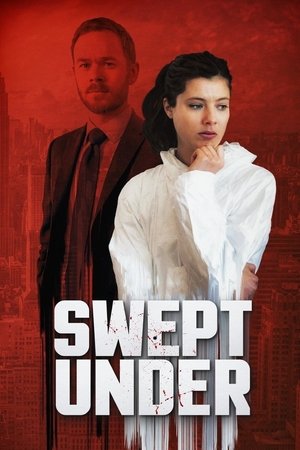 Watch Free Swept Under (TV Movie 2015)