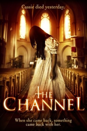 Watch Free The Channel (2016)