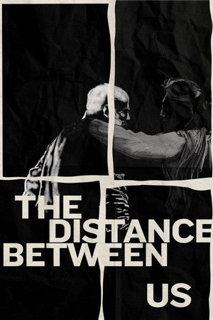 Watch Free The Distance Between Us (2024)