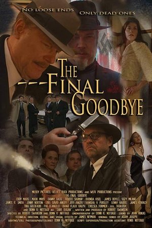 Watch Free The Final Goodbye (2018)