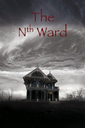 Watch Free The Nth Ward (2017)